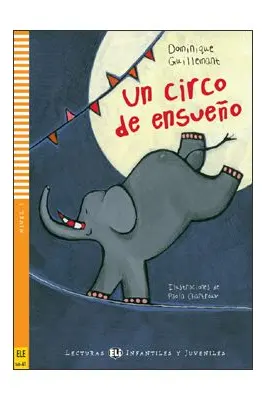 Un circo de ensueño