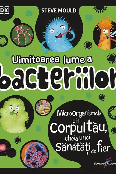 Uimitoarea lume a bacteriilor
