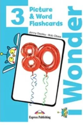 Curs de limba engleza 1 Wonder 3. Picture and Word Flashcards - Jenny Dooley, Bob Obee