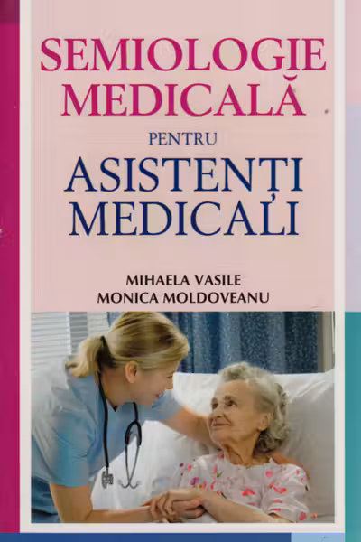 Semiologie medicala pentru asistenti medicali