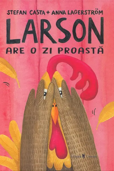 Larson are o zi proastă