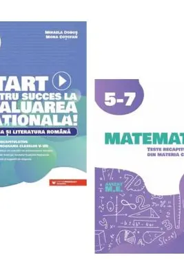 Pachet Evaluarea Nationala clasele 5-7. Limba si literatura romana si Matematica. Teste recapitulative - Mihaela Dobos, Anton Negrila