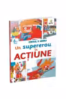 Un super erou in actiune