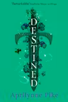 Destined