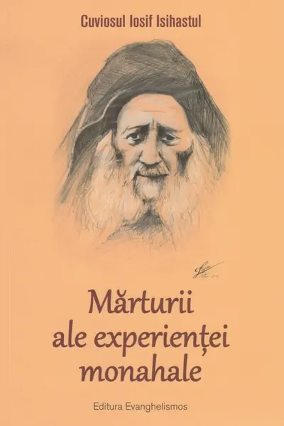 Mărturii ale experienței monahale