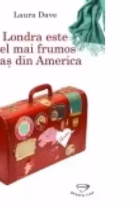 Londra e cel mai frumos oras din America