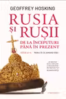 Rusia și rușii. De la începuturi până în prezent