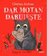 Dar motan dăruiește (paperback)