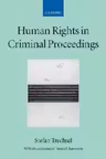 Human Rights in Criminal Proceedings