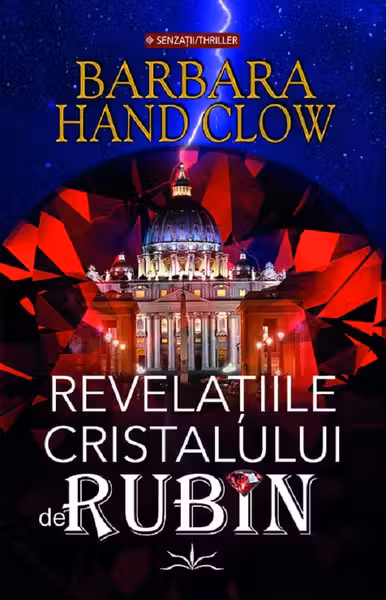 Revelatiile cristalului de rubin