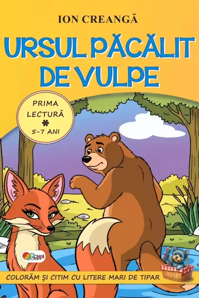 Prima lectura. Ursul pacalit de vulpe