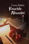 Fructele absentei