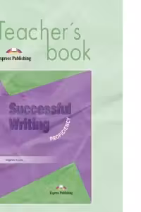 Curs limba engleza Successful Writing Proficiency Manualul profesorului