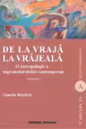 De la vraja la vrajeala