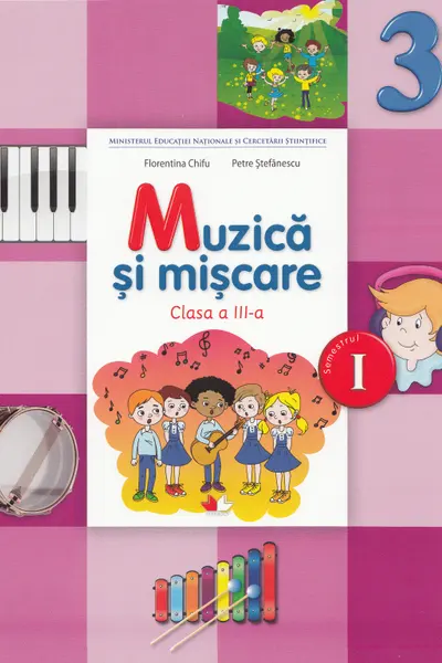 Muzica și mișcare - Clasa 3 Sem.1 - Manual + CD