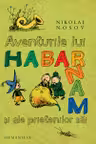 Aventurile lui Habarnam si ale prietenilor sai