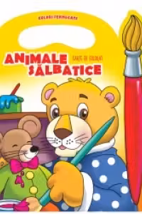 Culori fermecate. Animale salbatice.