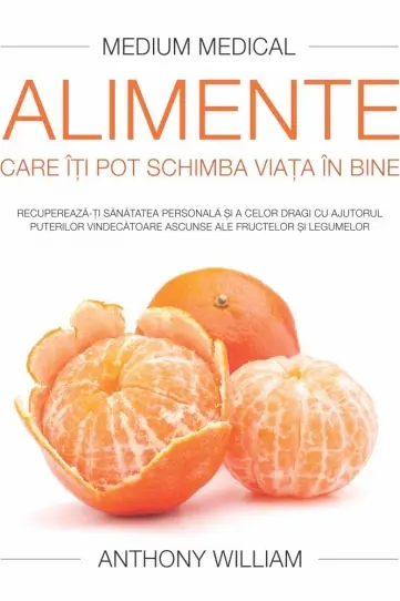 Alimente care iti pot schimba viata in bine