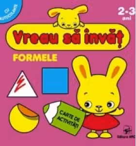 Vreau sa invat. Formele.
