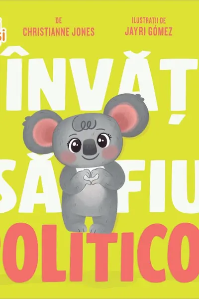 Invat sa fiu politicos
