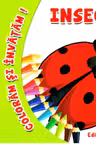 Coloram si invatam! Insecte
