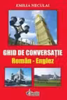 Ghid de conversatie Roman - Englez