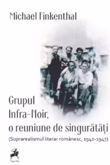 Grupul Infra-Noir, o reuniune de singuratati