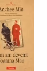 Cum am devenit doamna Mao