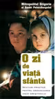 O zi de viață Sfântă