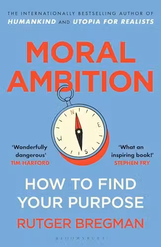 Moral Ambition