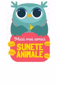 Micii mei amici - Sunete animale