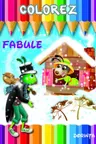 Colorez - Fabule