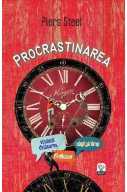 IQ230. Procrestinarea