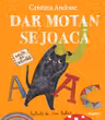 Dar motan se joaca