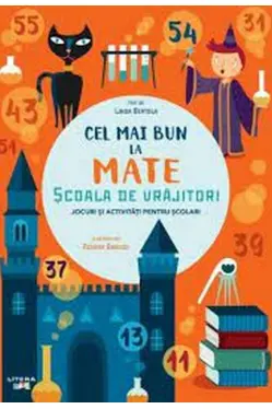 CEL MAI BUN LA MATE. SCOALA DE VRAJITORI