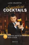 Signature cocktails
