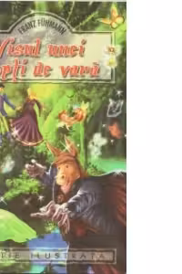 Visul unei nopti de vara - repovestire dupa Shakespeare (editie ilustrata)