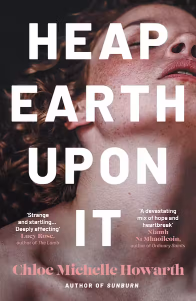 Heap Earth Upon It