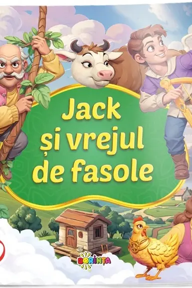Citesc cu drag. Jack si Vrejul de Fasole