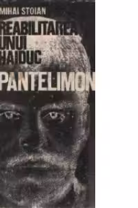 Reabilitarea unui haiduc
