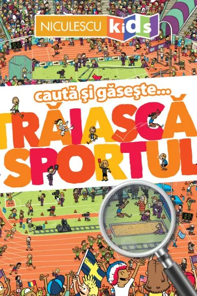 Traiasca sportul (Seria Cauta si gaseste...)