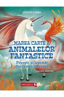 Marea carte a animalelor fantastice