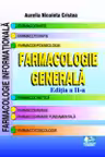 Farmacologie generala. Editia a 2-a