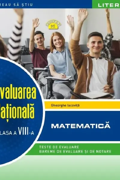 Evaluare nationala. Matematica - Clasa 8
