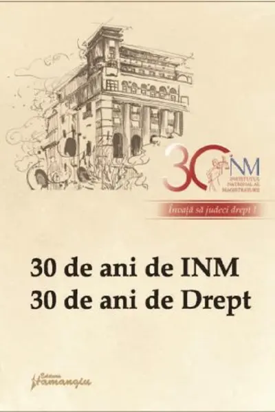 30 de ani de ÎNM. 30 de ani de Drept