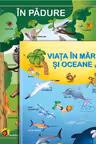 Plansa in padure Viata in mari si oceane