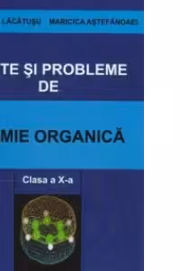 Teste si probleme de chimie organica - Clasa a X-a