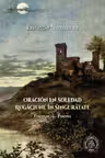 Oracion En Soledad / Rugaciune in Singuratate