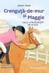 Crenguta-de-mur si Maggie. Calul o intalneste pe fetita