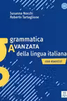 Grammatica avanzata della lingua italiana (libro)/Gramatica avansata a limbii italiene. Cu exercitii